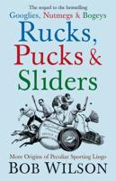 Rucks, Pucks & Sliders
