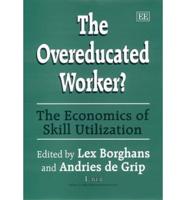 The Overeducated Worker?