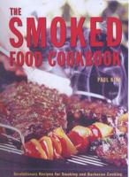 The Smoked Food Cookbook