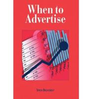 When to Advertise