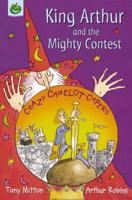 King Arthur and the Mighty Contest