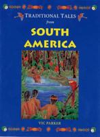 Traditional Tales from South America