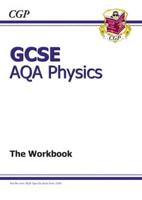 GCSE AQA Physics. Workbook
