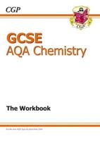 GCSE AQA Chemistry. Workbook