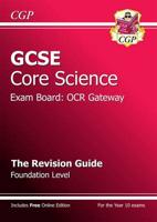 OCR GCSE Science. Foundation Revision Guide