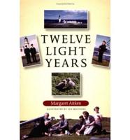 Twelve Light Years