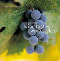 Wine Tastes, Wine Styles