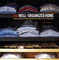 The Well-Organized Home