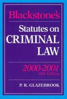 Blackstone's Statutes on Criminal Law 2000/2001
