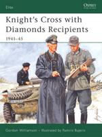 Knight's Cross With Diamonds Recipients, 1941-45