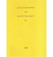 Discussions in Egyptology Vol 61