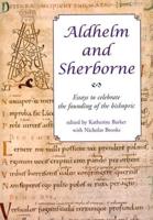 Aldhelm and Sherborne