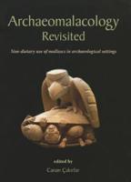 Archaeomalacology Revisited