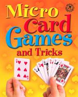 Micro Card Games and Tricks