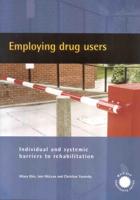 Employing Drug Users