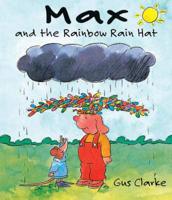 Max and the Rainbow Rain Hat
