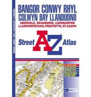 A-Z Bangor, Conwy, Rhyl, Colwyn Bay, Llandudno Street Atlas