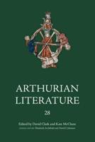 Arthurian Literature. XXVIII Blood, Sex, Malory