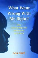 What Went Wrong With Mr. Right?