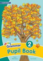Grammar. 2 Pupil Book