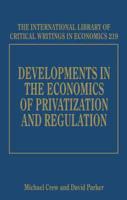 Developments in the Economics of Privatization and Regulation