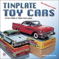 Tinplate Toy Cars of the 1950S & 1960S from Japan