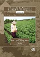 Environmental Risk Assessment of Genetically Modified Organisms. Vol. 4 Challenges and Opportunities With Bt Cotton in Vietnam