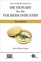 The Tourism Society's Dictionary for the Tourism Industry