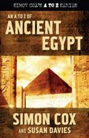 An A to Z of Ancient Egypt