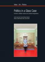 Politics in a Glass Case
