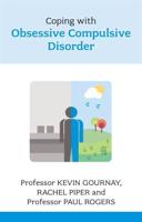 Coping With Obsessive Compulsive Disorder