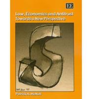 Law, Economics and Antitrust