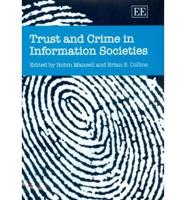 Trust and Crime in Information Societies