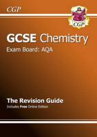 GCSE AQA Chemistry. The Revision Guide