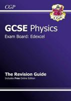 GCSE Edexcel Physics. The Revision Guide