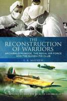 The Reconstruction of Warriors