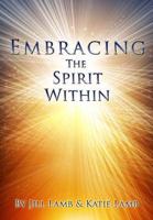 Embracing the Spirit Within