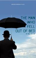 The Man Who Fell Out of Bed