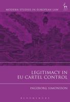 Legitimacy in EU Cartel Control