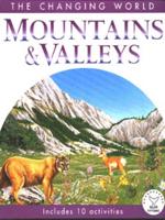 Mountains & Valleys