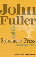 John Fuller & The Sycamore Press