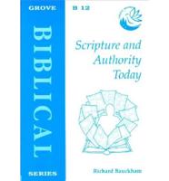 Scripture and Authority Today