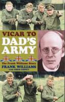 Vicar to Dad's Army: The Frank Williams Story