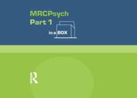 MRCPsych Part 1 in a Box