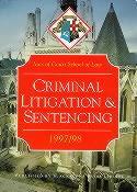 Criminal Litigation and Sentencing