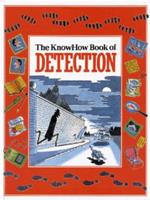 The KnowHow Book of Detection