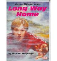 Long Way Home. Complete & Unabridged