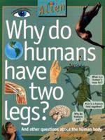 Why Do Humans Have Two Legs?
