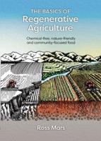 The Basics of Regenerative Agriculture