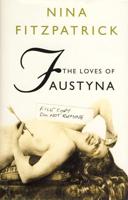 The Loves of Faustyna